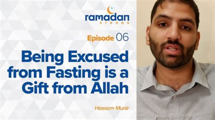 Who is excused from fasting?